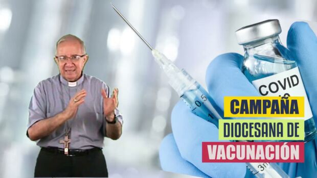 Campaña Diocesana de Vacunación