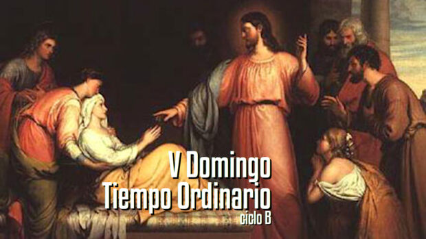 V Domingo Del Tiempo Ordinario (B) - Diócesis De Escuintla